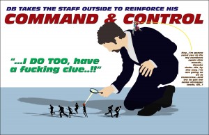 Command & Control - the general manager is a dick